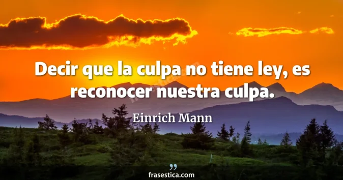 Cita de Einrich Mann