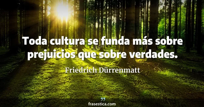 Cita de Friedrich Dürrenmatt