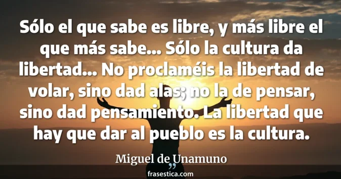 Cita de Miguel de Unamuno