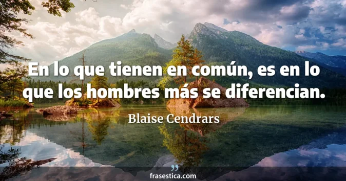 Cita de Blaise Cendrars