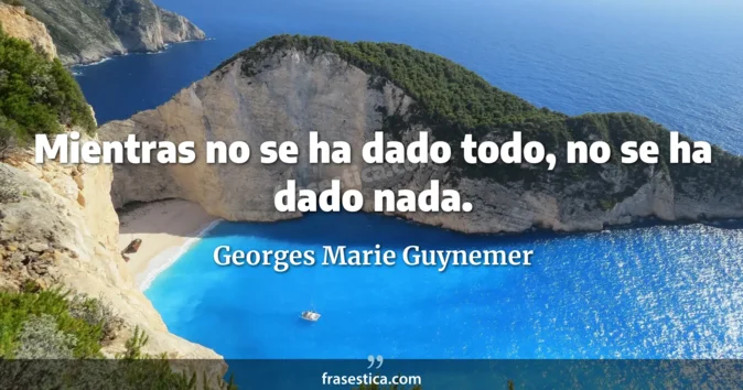 Cita de Georges Marie Guynemer