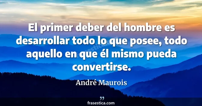 Cita de André Maurois