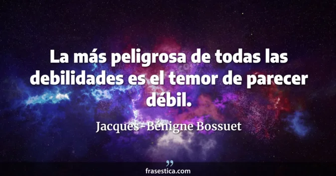 Cita de Jacques-Bénigne Bossuet