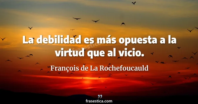 Cita de François de La Rochefoucauld