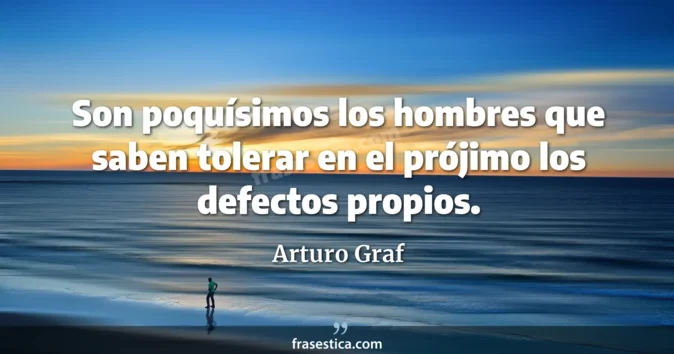 Cita de Arturo Graf