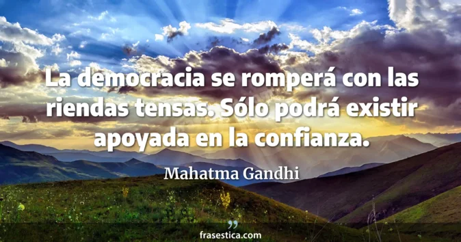 Cita de Mahatma Gandhi