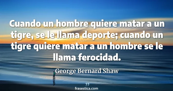 Cita de George Bernard Shaw