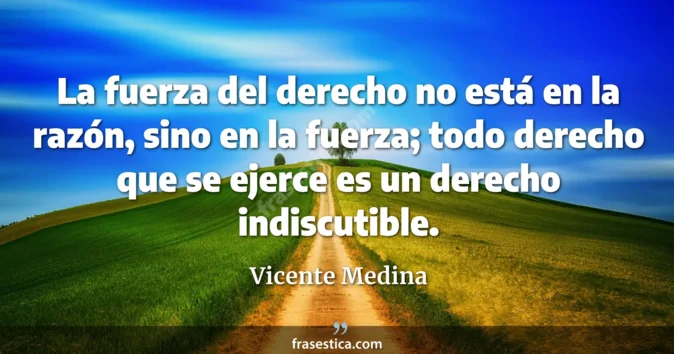 Cita de Vicente Medina