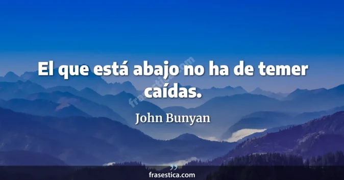 Cita de John Bunyan