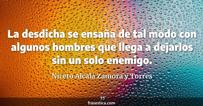 Cita de Niceto Alcalá Zamora y Torres
