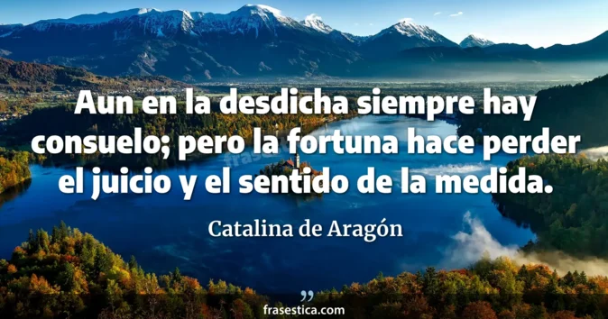 Cita de Catalina de Aragón
