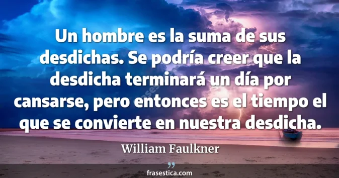 Cita de William Faulkner