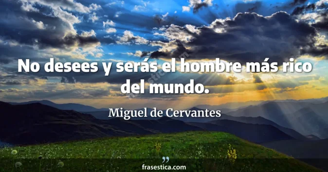 Cita de Miguel de Cervantes
