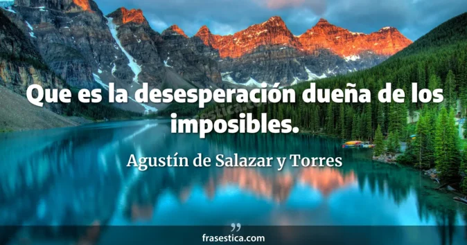 Cita de Agustín de Salazar y Torres