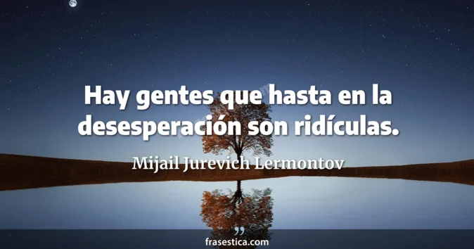 Cita de Mijail Jurevich Lermontov