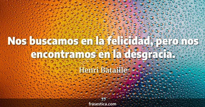 Cita de Henri Bataille