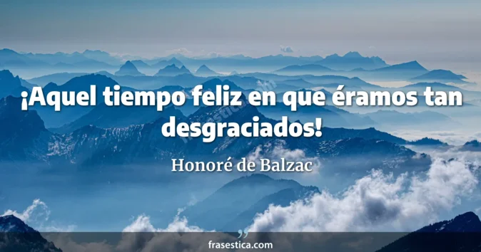 Cita de Honoré de Balzac