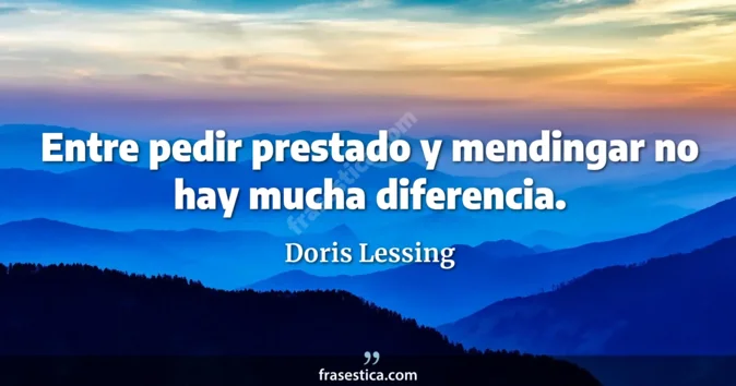 Cita de Doris Lessing