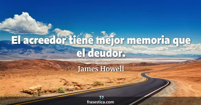 Cita de James Howell