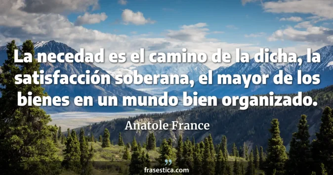 Cita de Anatole France