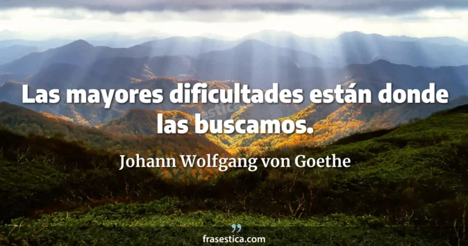 Cita de Johann Wolfgang von Goethe