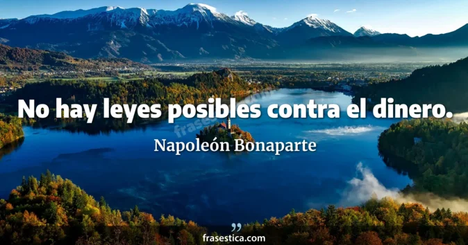 Cita de Napoleón Bonaparte