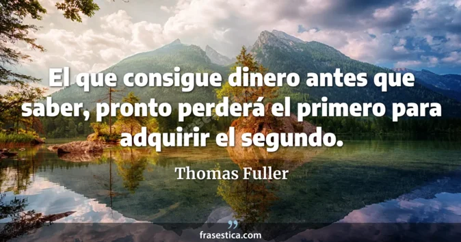 Cita de Thomas Fuller
