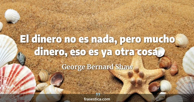 Cita de George Bernard Shaw