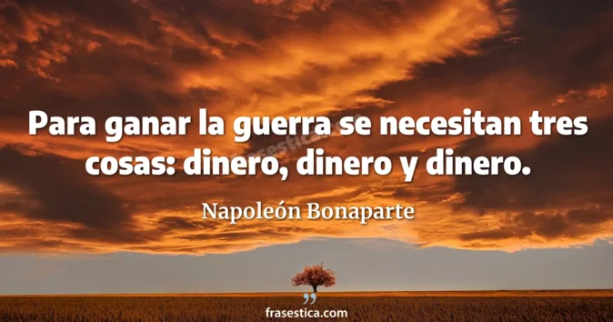 Cita de Napoleón Bonaparte