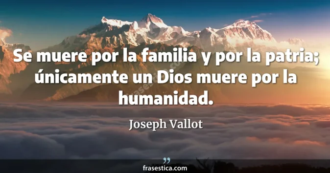 Cita de Joseph Vallot