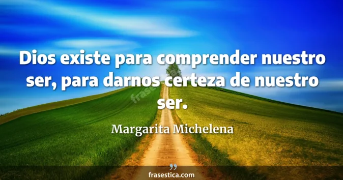 Cita de Margarita Michelena