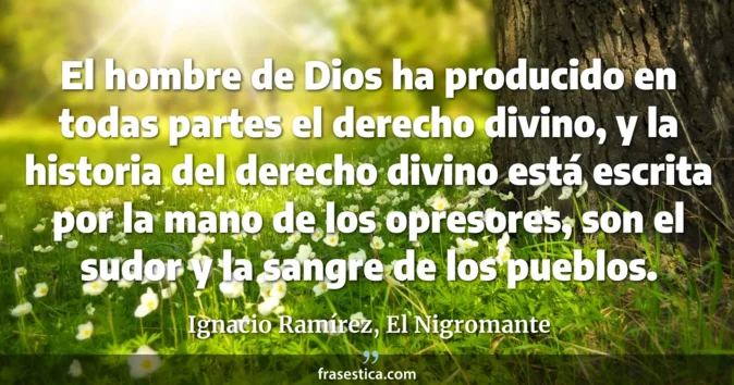 Cita de Ignacio Ramírez, El Nigromante