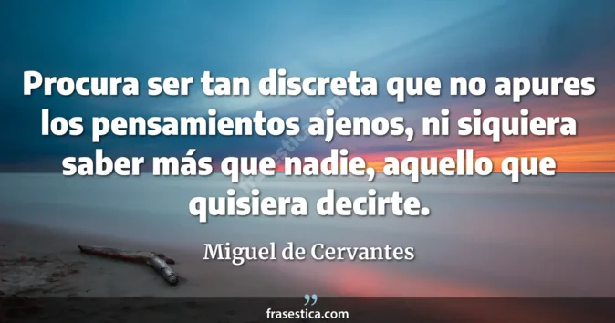 Cita de Miguel de Cervantes