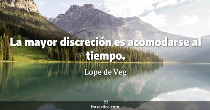 Cita de Lope de Veg