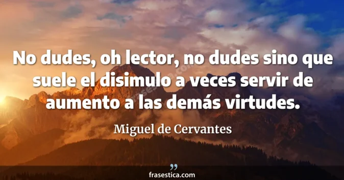 Cita de Miguel de Cervantes