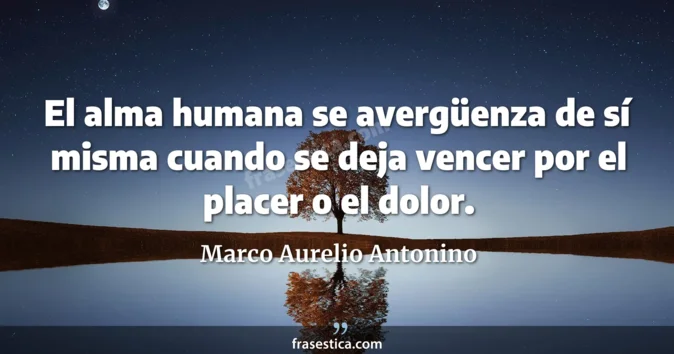 Cita de Marco Aurelio Antonino