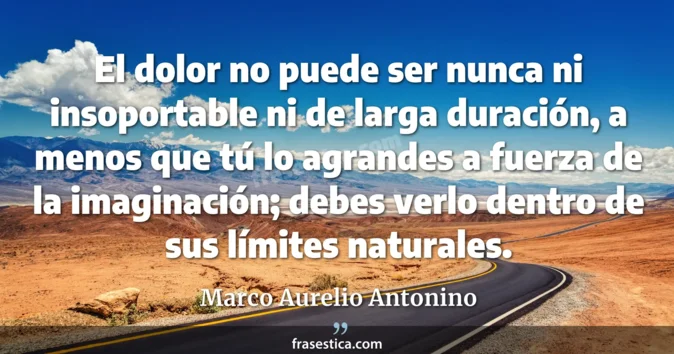 Cita de Marco Aurelio Antonino