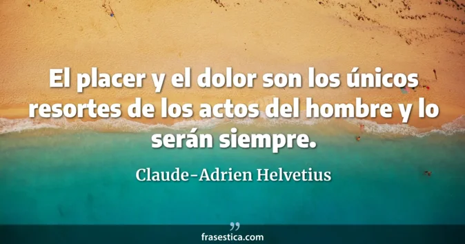Cita de Claude-Adrien Helvetius
