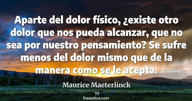 Cita de Maurice Maeterlinck