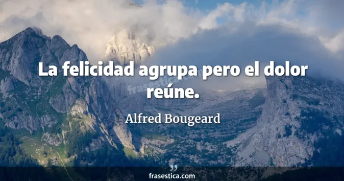 Cita de Alfred Bougeard
