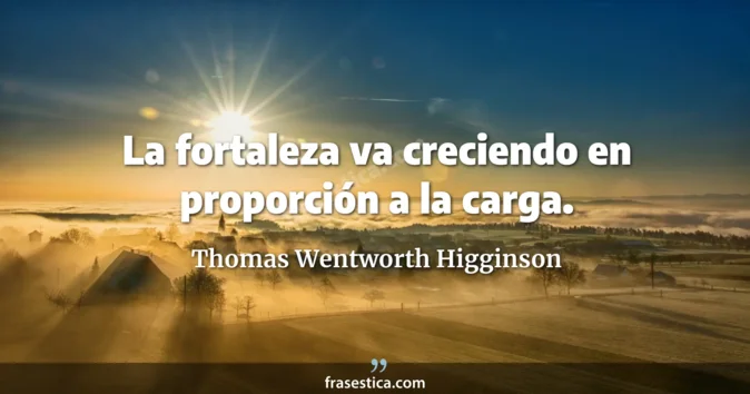 Cita de Thomas Wentworth Higginson