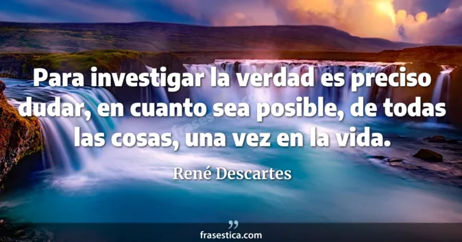 Cita de René Descartes