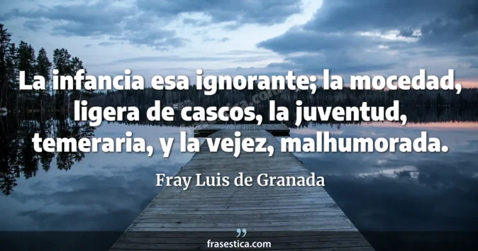 Cita de Fray Luis de Granada