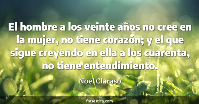 Cita de Noel Clarasó