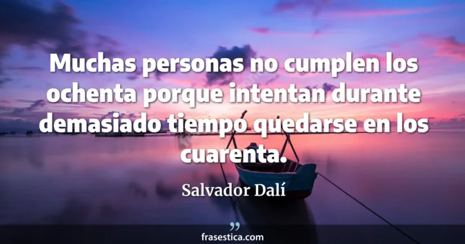 Cita de Salvador Dalí
