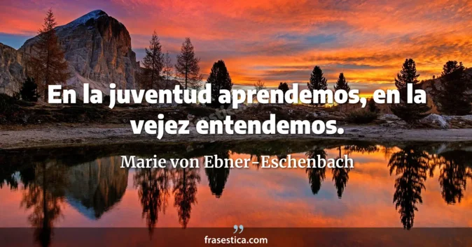 Cita de Marie von Ebner-Eschenbach