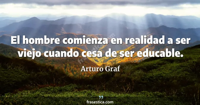 Cita de Arturo Graf