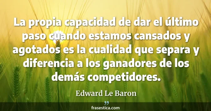 Cita de Edward Le Baron