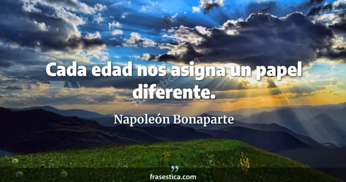 Cita de Napoleón Bonaparte