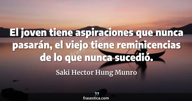 Cita de Saki Hector Hung Munro